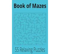 Rectangular Maze Puzzle Book: 55 Relaxing Puzzles