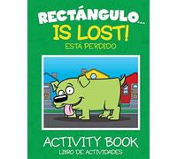 Rectángulo... Está Perdido - Libro de Actividades