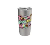 Rectum? Damn Near Killed Em Funny Retro Dad Joke Vaso térmico de acero inoxidable de doble pared
