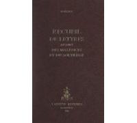 Recueil De Lettres Au Sujet Des Maléfices Et Du Sortilège (ebook)