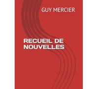 RECUEIL DE NOUVELLES