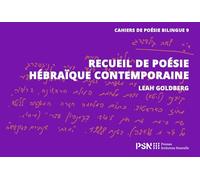Recueil de poésie hébraïque contemporaine: Leah Goldberg (1911-1970)