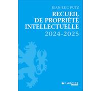 Recueil de Propriété intellectuelle