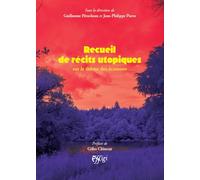 Recueil de recits utopiques : sur le theme des ecotones