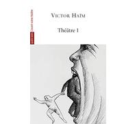 Recueil de trois piéces: Abraham et Samuel / Comment Harponner Le..