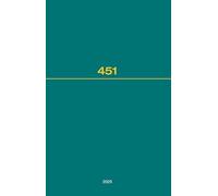 Recueil Des Cours, Collected Courses, Tome 451 (Collected Courses of the Hague Academy of International Law - Recueil Des Cours, 451)