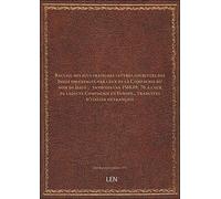 Recueil des plus fraisches lettres, escrittes des Indes orientales, par ceux de la Compagnie du nom