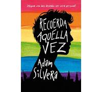 Recuerda aquella vez (Books4pocket narrativa)