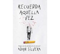 Recuerda aquella vez (Serendipia)