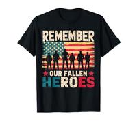 Recuerda el Día de los Caídos de Nuestros héroes caídos Camiseta
