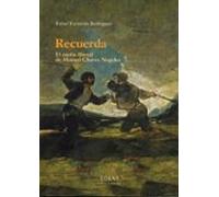 Recuerda. El Sueño Liberal De Manuel Chaves Nogales