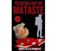 Recuerda Que Me Mataste