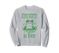 Recuerda Siempre Que la amabilidad es Gratis (Bonita declaración y gráfico) Sudadera