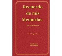 Recuerdo de mis Memorias