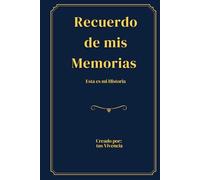 Recuerdo de mis Memorias
