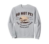 Recuerdo Divertido de Montana Bison Do Not Pet The Fluffy Cows Sudadera