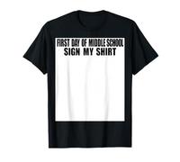 Recuerdos de graduación de First Day of Middle School Sign My Shirt Camiseta