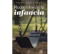 Recuerdos De La Infancia