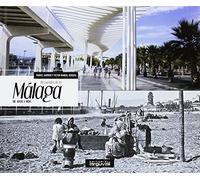 Recuerdos de la Málaga de ayer y hoy (GRANDES TEMAS)