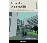 RECUERDOS DE UN CAPELLAN | Miguel Ángel Monge (ed.)