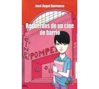 Recuerdos de un cine de barrio