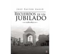 Recuerdos De Un Jubilado