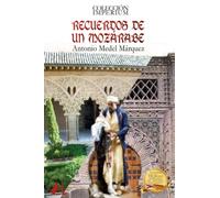 Recuerdos de un mozárabe