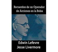 Recuerdos de un Operador de Acciones en la Bolsa