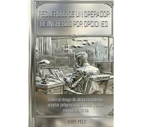 RECUERDOS DE UN OPERADOR DE INGRESOS POR OPCIONES: Sobre el riesgo de almacenamiento, aceptar peligros específicos y saber cuándo retirarse
