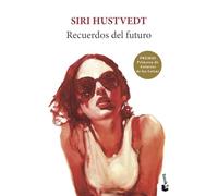 Recuerdos del futuro (Novela)