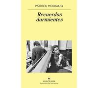 Recuerdos durmientes: 982 (Panorama de narrativas)