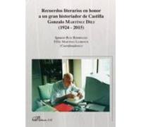 Recuerdos Literarios En Honor A Un Gran Historiador De Castilla
