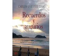 Recuerdos y augurios