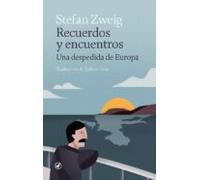 Recuerdos Y Encuentros: Una Despedida De Europa