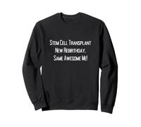 Recumpleaños de trasplante de médula ósea - Camisetas, tops y accesorios Sudadera