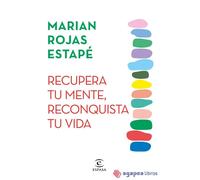RECUPERA TU MENTE, RECONQUISTA TU VIDA. NUEVO. ENVÍO URGENTE (Agapea)
