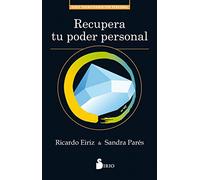 Recupera tu poder personal (NARRATIVA)