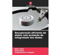 Recuperação eficiente de dados com proteção da integridade dos dados