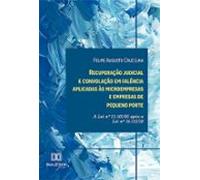 Recuperação Judicial E Convolação Em Falência Aplicadas Às Microempres