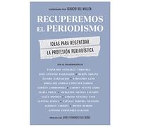 Recuperemos El Periodismo