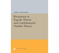 Recurrence in Ergodic Theory and Combinatorial Number Theory (Princeton Legacy Library): 1