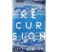 Recursion (The Containment Trilogy)