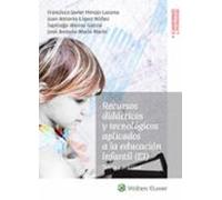 Recursos Didacticos Y Tecnologicos Aplicados A La Educacion Infantil (