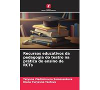 Recursos educativos da pedagogia do teatro na prática do ensino de RCTs