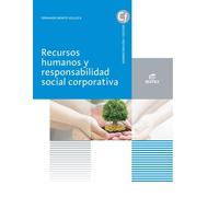 Recursos humanos y responsabilidad social corporativa (Ciclos Formativos)