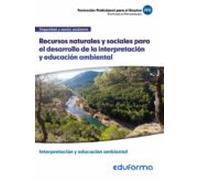 Recursos naturales y sociales para el desarrollo de la interpretación y educación ambiental