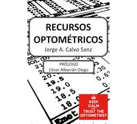 RECURSOS OPTOMÉTRICOS: Compilación de artículos, herramientas y recursos clínicos de optometría