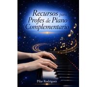 Recursos para Profes de Piano Complementario