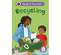 Recycling: Read It Yourself - Level 4 Fluent Reader (ebook)