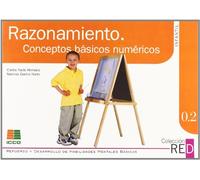 Red Infantil (4-6 Años) 0.2 Razonamiento. Conceptos Basicos Numer Icos